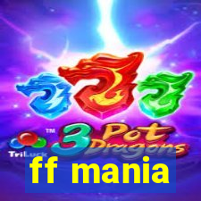 ff mania